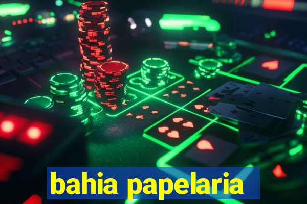 bahia papelaria